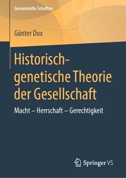Abbildung von Dux | Historisch-genetische Theorie der Gesellschaft | 1. Auflage | 2019 | beck-shop.de
