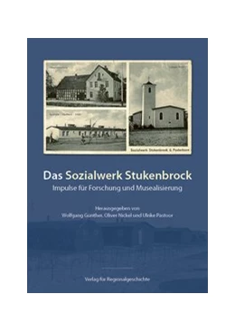 Abbildung von Günther / Nickel | Das Sozialwerk Stukenbrock | 1. Auflage | 2020 | beck-shop.de