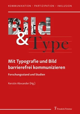 Abbildung von Alexander | Mit Typografie und Bild barrierefrei kommunizieren | 1. Auflage | 2019 | beck-shop.de