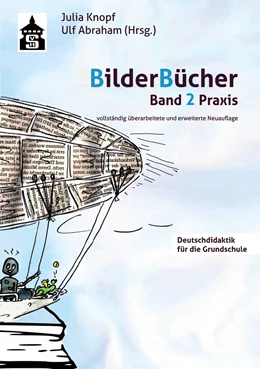 Abbildung von Knopf / Abraham | Bilderbücher - Band 2. Praxis | 2. Auflage | 2019 | beck-shop.de