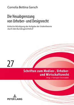 Abbildung von Gersch | Die Neuabgrenzung von Urheber- und Designrecht | 1. Auflage | 2019 | 27 | beck-shop.de