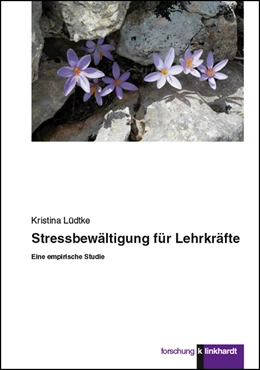 Abbildung von Lüdtke | Stressbewältigung für Lehrkräfte | 1. Auflage | 2019 | beck-shop.de