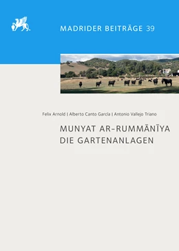 Abbildung von Arnold / Canto García | Munyat ar-Rummaniya | 1. Auflage | 2019 | 39 | beck-shop.de