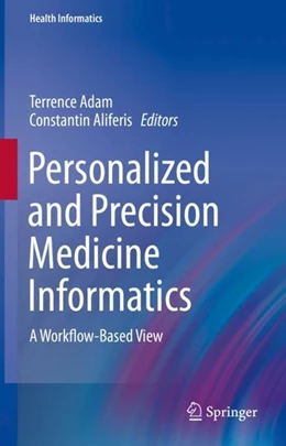 Abbildung von Adam / Aliferis | Personalized and Precision Medicine Informatics | 1. Auflage | 2019 | beck-shop.de