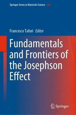 Abbildung von Tafuri | Fundamentals and Frontiers of the Josephson Effect | 1. Auflage | 2019 | beck-shop.de