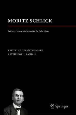 Abbildung von Stelling | Moritz Schlick. Frühe erkenntnistheoretische Schriften | 1. Auflage | 2019 | beck-shop.de