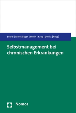 Abbildung von Seidel / Meierjürgen | Selbstmanagement bei chronischen Erkrankungen | 1. Auflage | 2019 | beck-shop.de