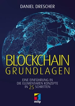 Abbildung von Drescher | Blockchain Grundlagen | 1. Auflage | 2017 | beck-shop.de