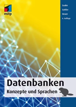 Abbildung von Heuer / Saake | Datenbanken - Konzepte und Sprachen | 6. Auflage | 2018 | beck-shop.de