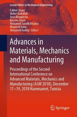 Abbildung von Chaari / Barkallah | Advances in Materials, Mechanics and Manufacturing | 1. Auflage | 2019 | beck-shop.de