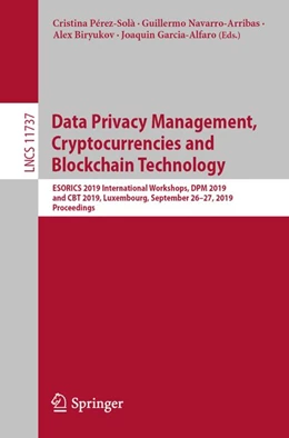 Abbildung von Pérez-Solà / Navarro-Arribas | Data Privacy Management, Cryptocurrencies and Blockchain Technology | 1. Auflage | 2019 | beck-shop.de