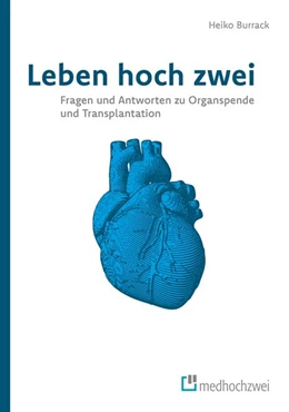 Abbildung von Heiko | Leben hoch zwei - Fragen und Antworten zu Organspende und Transplantation | 1. Auflage | 2019 | beck-shop.de