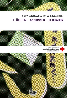 Abbildung von Kreuz | FLÜCHTEN - ANKOMMEN - TEILHABEN | 1. Auflage | 2017 | beck-shop.de