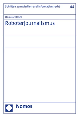 Abbildung von Habel | Roboterjournalismus | 1. Auflage | 2019 | 44 | beck-shop.de