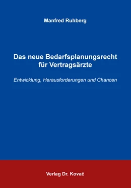 Abbildung von Ruhberg | Das neue Bedarfsplanungsrecht für Vertragsärzte | 1. Auflage | 2019 | 60 | beck-shop.de