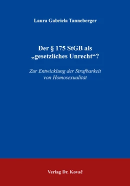 Abbildung von Tanneberger | Der § 175 StGB als „gesetzliches Unrecht“? | 1. Auflage | 2019 | 375 | beck-shop.de
