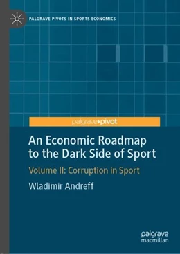 Abbildung von Andreff | An Economic Roadmap to the Dark Side of Sport | 1. Auflage | 2019 | beck-shop.de