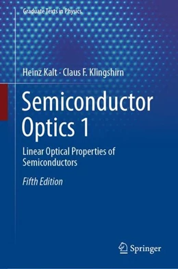 Abbildung von Kalt / Klingshirn | Semiconductor Optics 1 | 5. Auflage | 2019 | beck-shop.de