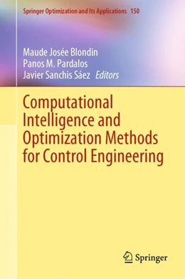 Abbildung von Blondin / Pardalos | Computational Intelligence and Optimization Methods for Control Engineering | 1. Auflage | 2019 | beck-shop.de