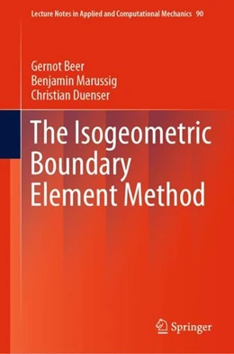 Abbildung von Beer / Marussig | The Isogeometric Boundary Element Method | 1. Auflage | 2019 | beck-shop.de