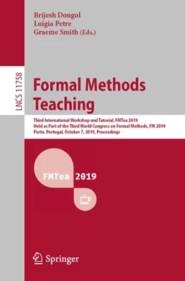 Abbildung von Dongol / Petre | Formal Methods Teaching | 1. Auflage | 2019 | beck-shop.de