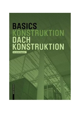 Abbildung von Siegemund / Bielefeld | Basics Dachkonstruktion | 1. Auflage | 2020 | beck-shop.de