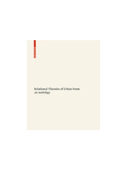 Abbildung von Kiss / Kretz | Relational Theories of Urban Form | 1. Auflage | 2021 | beck-shop.de