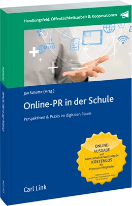 Abbildung von Schütte | Online-PR in der Schule | 1. Auflage | 2021 | beck-shop.de