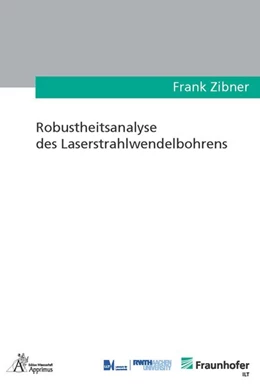 Abbildung von Zibner | Robustheitsanalyse des Laserstrahlwendelbohrens | 1. Auflage | 2019 | beck-shop.de