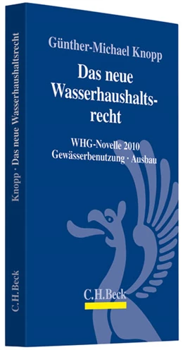Abbildung von Knopp | Das neue Wasserhaushaltsrecht | 1. Auflage | 2010 | beck-shop.de