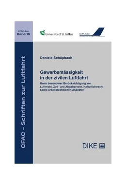 Abbildung von Schüpbach | Gewerbsmässigkeit in der zivilen Luftfahrt | 1. Auflage | 2019 | Band 15 | beck-shop.de