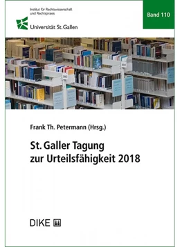 Abbildung von Petermann (Hrsg.) | St. Galler Tagung zur Urteilsfähigkeit 2018 | 1. Auflage | 2019 | Band 110 | beck-shop.de