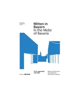 Abbildung von Reisch / Temme | Mitten in Bayern / In the Midst of Bavaria | 1. Auflage | 2020 | beck-shop.de
