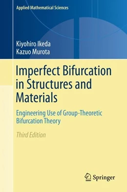 Abbildung von Ikeda / Murota | Imperfect Bifurcation in Structures and Materials | 3. Auflage | 2019 | beck-shop.de
