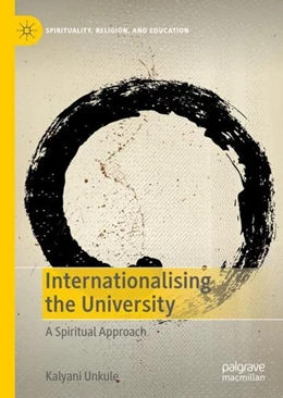 Abbildung von Unkule | Internationalising the University | 1. Auflage | 2019 | beck-shop.de