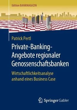 Abbildung von Pertl | Private-Banking-Angebote regionaler Genossenschaftsbanken | 1. Auflage | 2019 | beck-shop.de