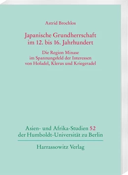 Abbildung von Brochlos | Japanische Grundherrschaft im 12. bis 16. Jahrhundert | 1. Auflage | 2019 | beck-shop.de