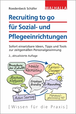 Abbildung von Roedenbeck Schäfer | Recruiting to go für Sozial- und Pflegeeinrichtungen | 2. Auflage | 2020 | beck-shop.de