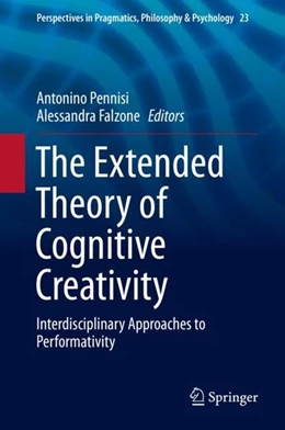 Abbildung von Pennisi / Falzone | The Extended Theory of Cognitive Creativity | 1. Auflage | 2019 | beck-shop.de