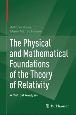 Abbildung von Romano / Mango Furnari | The Physical and Mathematical Foundations of the Theory of Relativity | 1. Auflage | 2019 | beck-shop.de