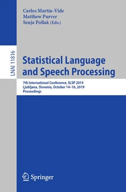 Abbildung von Martín-Vide / Purver | Statistical Language and Speech Processing | 1. Auflage | 2019 | beck-shop.de