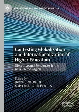 Abbildung von Neubauer / Mok | Contesting Globalization and Internationalization of Higher Education | 1. Auflage | 2019 | beck-shop.de