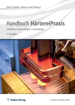 Abbildung von Irretier / Jost | Handbuch HärtereiPraxis | 2. Auflage | 2019 | beck-shop.de