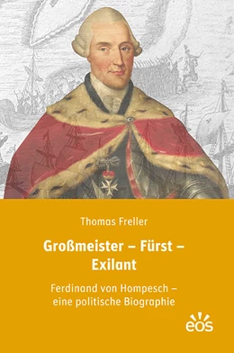 Abbildung von Freller | Großmeister - Fürst - Exilant | 1. Auflage | 2019 | beck-shop.de