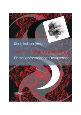 Abbildung von Kobbé | Lilith im Maßregelvollzug | 1. Auflage | 2019 | beck-shop.de