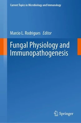 Abbildung von Rodrigues | Fungal Physiology and Immunopathogenesis | 1. Auflage | 2019 | beck-shop.de