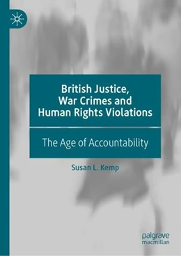 Abbildung von Kemp | British Justice, War Crimes and Human Rights Violations | 1. Auflage | 2019 | beck-shop.de