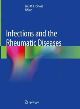 Abbildung von Espinoza | Infections and the Rheumatic Diseases | 1. Auflage | 2019 | beck-shop.de