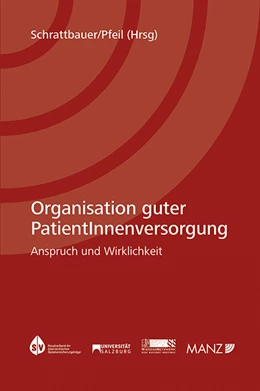 Abbildung von Schrattbauer / Pfeil | Organisation guter PatientInnenversorgung | 1. Auflage | 2019 | beck-shop.de