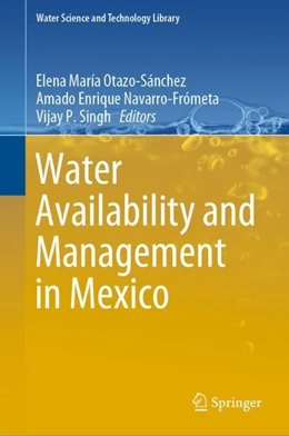 Abbildung von Otazo-Sánchez / Navarro-Frómeta | Water Availability and Management in Mexico | 1. Auflage | 2019 | beck-shop.de